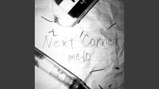 Next Corner