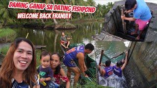 ANG DAMING GANAP SA DATING FISHPOND | WELCOME BACK FRANULY