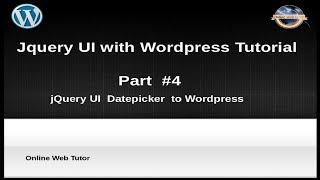 How to use jQuery UI with wordpress for beginners from scratch -  jQuery datepicker with Wordpress