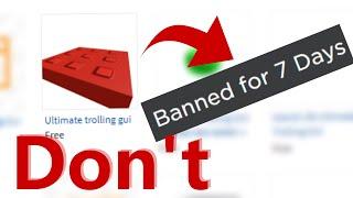 DON'T USE ULTIMATE TROLLING GUI IN ROBLOX!