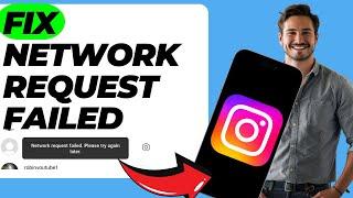 How To Fix Network Request Failed Please Try Again Later Instagram Problem (Quick & Easy )