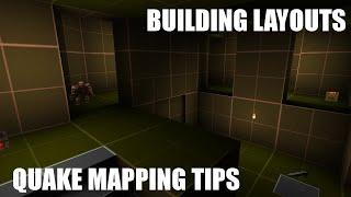 Quake Mapping Tips: Building Layouts