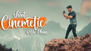 Unbelievable Cinematic Shots with Just a Phone !
