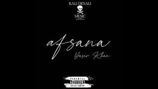 Afsana | Yasir Khan | Official Audio | Prod. by J Starz | Eng. by OGSB Young