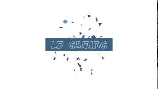 Intro - LD Gaming