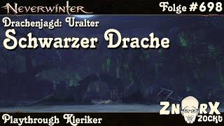 NEVERWINTER #698 DRAGONSLAYER - Drachenjagd Uralter Schwarzer Drache -Kleriker Lets Play-PS4 Deutsch