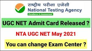 Official Update: UGC NET Exam Admit Card | net admit card date 2021 | NTA UGC NET May 2021