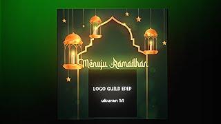 PRESET GUILD FF MENUJU RAMADHAN TREND TIK TOK