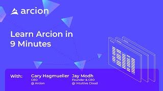 Learn Arcion in 9 mins with Arcion CEO,  Gary Hagmueller