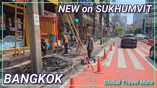 Bangkok NEW Upgrades Around Sukhumvit District  Thailand