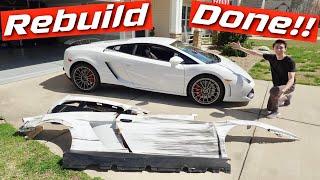 I Finished Rebuilding My Wrecked Lamborghini Gallardo!! Part 12 Finale