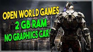 TOP 5 Open World Games for Low end pc ️ 2gb ram & NO graphics card ️