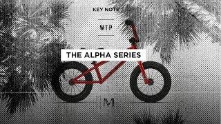 WETHEPEOPLE BMX 2018 Complete Bikes: ALPHA Series #MANIFESTOWEEK