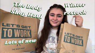 THE BODY SHOP HUGE HAUL | NEW BODY, HAIR AND MAKEUP & MY WINTER RESTOCKS️