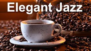 Exquisite Mood Smooth Jazz - Relax Elegant Jazz Music for Coffee Break