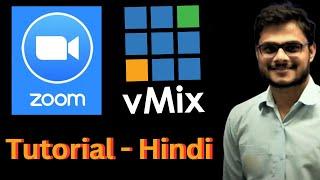 Zoom Audio in vMix | vMix Output To Zoom Meeting | Audio & Video | Complete Setup Adding Guest