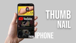 How to Add a Thumbnail to a Youtube Video on iPhone