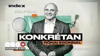 KONKRÉTAN – Rónai Egon végre elárulta, mit érzett, amikor Magyar Péter kiviharzott a stúdióból