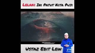 Kata2 ustaz ebit Lew️