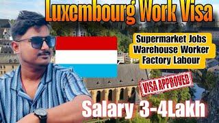 LUXEMBOURG WORK VISA 2025 | NEW VISA TYPE D | WORK IN LUXEMBOURG 