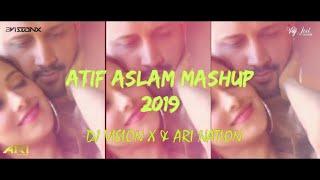 Atif Aslam Mashup 2019 | DJ VISION X & DJ Ari Nation | VDJ JEET VISUALS