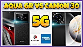 Tecno Camon 30 5G vs Cherry Aqua GR 5G | Specification | Comparison | Features | Price