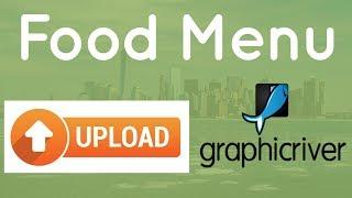 How To Properly Upload a Food Menu On Graphicriver | Graphicriver Submission Tutorial