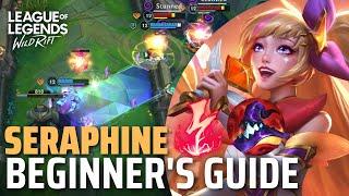 A BEGINNER'S GUIDE TO PLAYING SERAPHINE! | League of Legends: Wild Rift