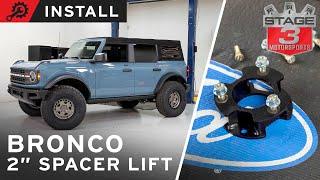 21-24 Bronco 2" Spacer Lift Kit Front and Rear Install