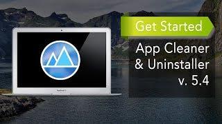 App Cleaner & Uninstaller - How to Get Started