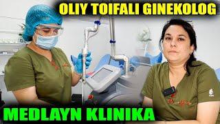 MEDLAYN KLINIKASI OLIY TOIFALI GINEKOLOG.INTIM LAZER TERAPIYA