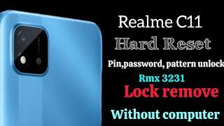 Realme C11 hard reset, (Rmx 3131)pin password pattern unlock, without computer