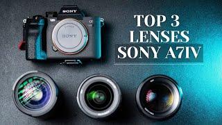 MY TOP 3 LENSES FOR SONY A7IV | FOR PHOTOGRAPHY AND VIDEO 2022