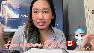 HOW I Became REGISTERED NURSE IN CANADA| PINOY VLOG