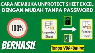 100% Berhasil !!! Cara Membuka Unprotect Sheet Excel Dengan Mudah Tanpa Password