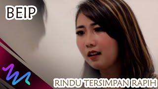 BEIP - RINDU TERSIMPAN RAPIH (Official Music Video WARNA MUSIK INDONESIA)