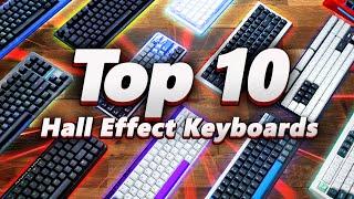 Top 10 Hall Effect Gaming Keyboards of 2024!