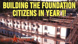 Happy Citizens in Year 1 | Ep2 | Workers and Resources Soviet Republic | Season 10