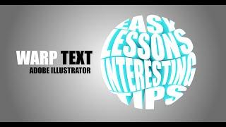 Warp Text in Adobe Illustrator- Tutorial