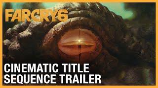 Far Cry 6: Cinematic Title Sequence Trailer | UbiFWD July 2020 | Ubisoft NA