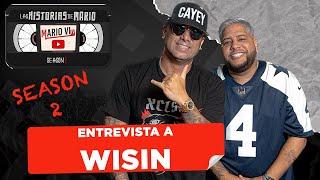 Wisin nos cuenta todo lo vivido en su gran carrera musical, SEASON 2, Las Historias de Mario