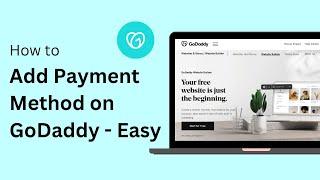 How To Add Payment Method On GoDaddy !