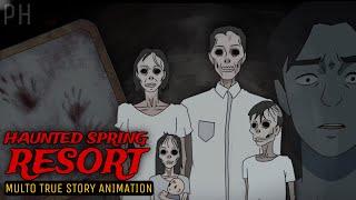 HAUNTED SPRING RESORT | Multo True Story Animation