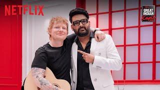 Ed Sheeran in the house | The Great Indian Kapil Show | Netflix India