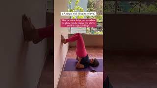 Different ways to get into Sarvangasan (Shoulderstand)