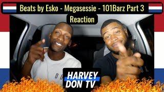 Beats by Esko 101 Barz Megasessie Part 3 Reaction #HarveyDonTV #RaymanBeats