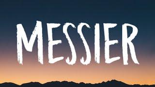 Tate McRae - Messier (Lyrics)