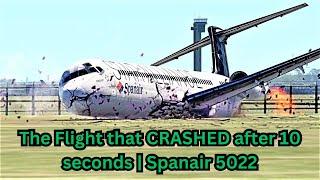 The flight that CRASHED after 10 seconds  Spanair 5022