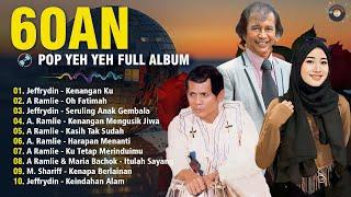 KOLEKSI LAGU POP YEH YEH TERBAIK 60AN  LAGU 60AN LEGENDARIS MEMYENTUH HATI