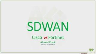 Quick tip Cisco SDWAN vs Forti SDWAN - Arabic